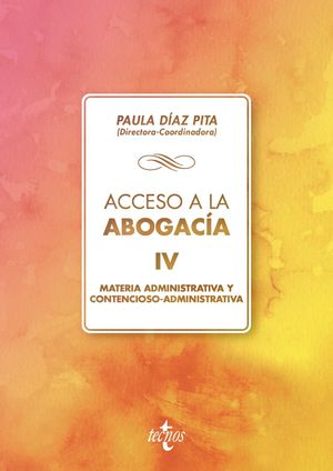 ACCESO A LA ABOGACÍA VOL. 4