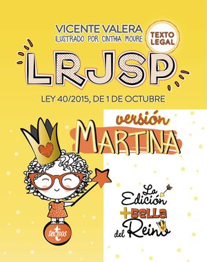 LRJSP VERSIÓN MARTINA (LEY REGIMEN JURIDICO DEL SECTOR PUBLICO)