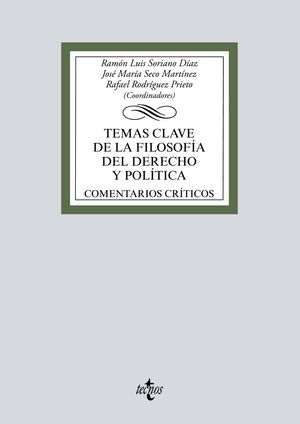 TEMAS CLAVE DE LA FILOSOFÍA DEL DERECHO Y POLÍTICA