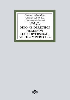 ODIO VS DERECHOS HUMANOS: SOCIODIVERSIDAD, DELITOS Y DERECHOS