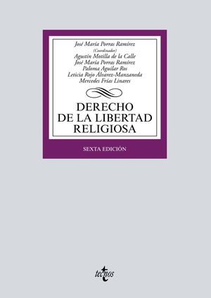 DERECHO DE LA LIBERTAD RELIGIOSA (6 EDICION 2019)