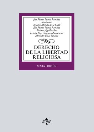 DERECHO DE LA LIBERTAD RELIGIOSA (6 EDICION 2019)