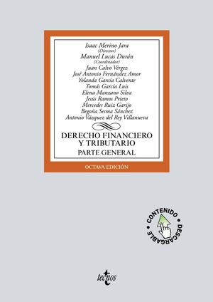 DERECHO FINANCIERO Y TRIBUTARIO. PARTE GENERAL (8 EDICION 2019)