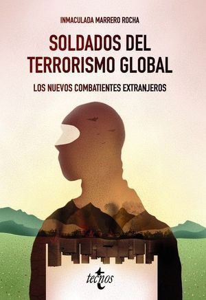 SOLDADOS DEL TERRORISMO GLOBAL