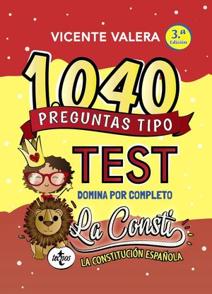 LA CONSTI. 1040 PREGUNTAS TIPO TEST