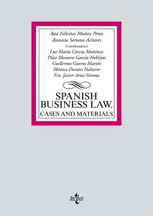 SPANISH BUSINESS LAW: CASES AND MATERIALS