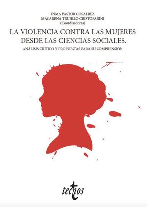 VIOLENCIA CONTRA LAS MUJERES DESDE LAS CIENCIAS SOCIALES, LA