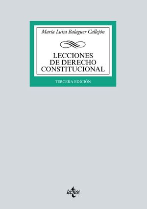 LECCIONES DE DERECHO CONSTITUCIONAL (3 EDICION 2021)