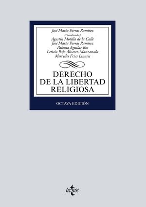 DERECHO DE LA LIBERTAD RELIGIOSA (8 EDICION 2021)
