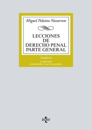 LECCIONES DE DERECHO PENAL PARTE GENERAL (4 EDICION CORREGIDA Y ACTUALIZADA)