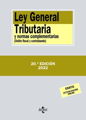 LEY GENERAL TRIBUTARIA Y NORMAS COMPLEMENTARIAS