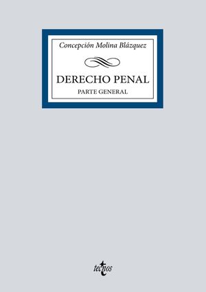 DERECHO PENAL. PARTE GENERAL