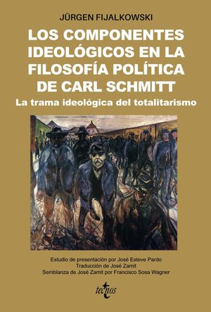 COMPONENTES IDEOLÓGICOS EN LA FILOSOFÍA POLÍTICA DE CARL SCHMITT, LOS