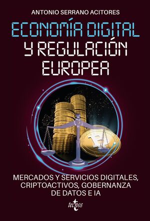 ECONOMÍA DIGITAL Y REGULACIÓN EUROPEA