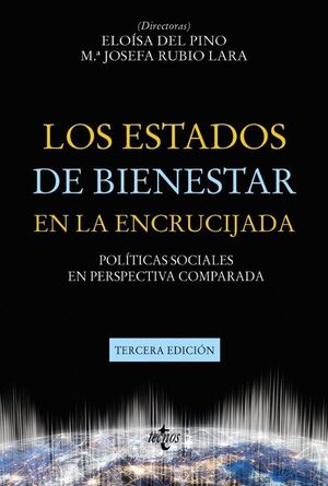 ESTADOS DE BIENESTAR EN LA ENCRUCIJADA, LOS (3ª EDICIÓN)