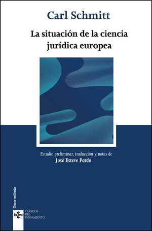 SITUACION DE LA CIENCIA JURIDICA EUROPEA, LA