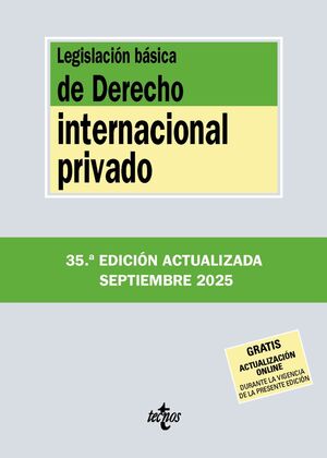 LEGISLACIÓN BÁSICA DE DERECHO INTERNACIONAL PRIVADO (2025)