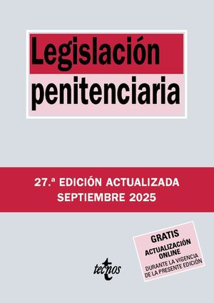 LEGISLACIÓN PENITENCIARIA (27 EDICION 2025)
