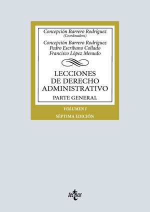 LECCIONES DE DERECHO ADMINISTRATIVO. PARTE GENERAL. VOLUMEN I