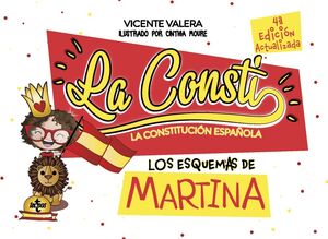 LA CONSTI. LA CONSTITUCION ESPAÑOLA. LOS ESQUEMAS DE MARTINA