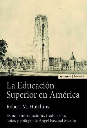 EDUCACIÓN SUPERIOR EN AMÉRICA, LA