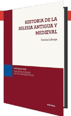 HISTORIA DE LA IGLESIA ANTIGUA Y MEDIEVAL
