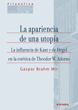 APARIENCIA DE UNA UTOPÍA, LA