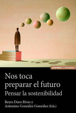NOS TOCA PREPARAR EL FUTURO