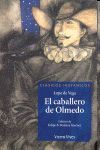 CABALLERO DE OLMEDO, EL