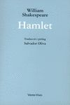 HAMLET (TRAD. SALVADOR OLIVA)