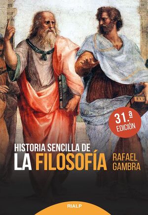 HISTORIA SENCILLA DE LA FILOSOFÍA (33ª ED.)