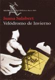 VELODROMO DE INVIERNO (PREMIO BIBLIOTECA BREVE 2001)