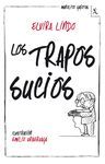 TRAPOS SUCIOS, LOS