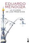 CIUDAD DE LOS PRODIGIOS, LA
