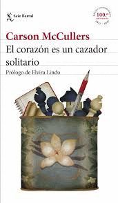 CORAZON ES UN CAZADOR SOLITARIO, EL