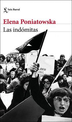 INDÓMITAS, LAS