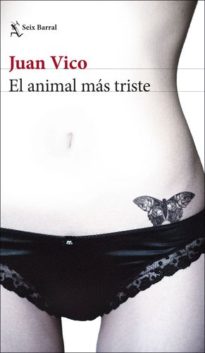 ANIMAL MÁS TRISTE, EL