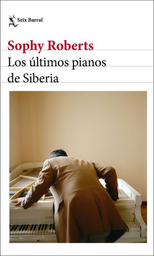 ÚLTIMOS PIANOS DE SIBERIA, LOS