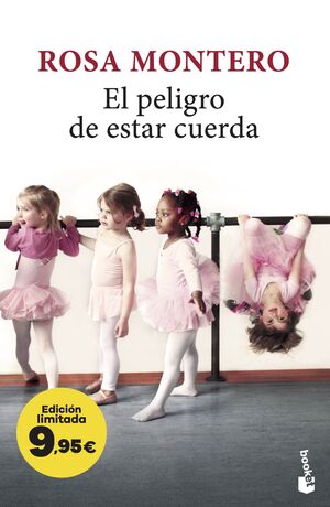 PELIGRO DE ESTAR CUERDA, EL