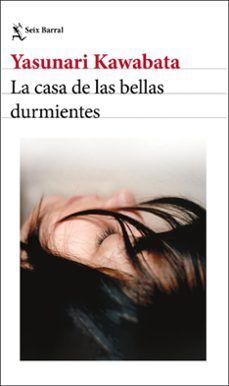 CASA DE LAS BELLAS DURMIENTES, LA