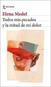 TODOS MIS PECADOS Y LA MITAD DE MI DOLOR