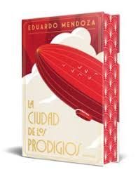 CIUDAD DE LOS PRODIGIOS, LA (EDICIÓN ESPECIAL)