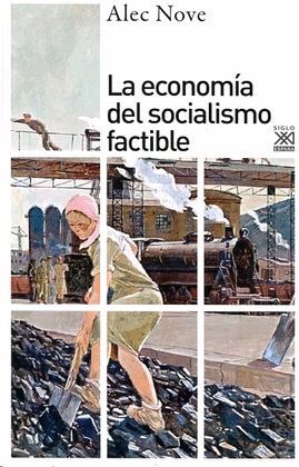 ECONOMIA DEL SOCIALISMO FACTIBLE, LA