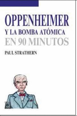 OPPENHEIMER Y LA BOMBA ATÓMICA