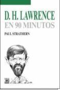 D.H. LAWRENCE EN 90 MINUTOS