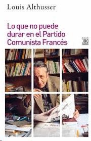 QUE NO PUEDE DURAR EN EL PARTIDO COMUNISTA FRANCÉS, LO