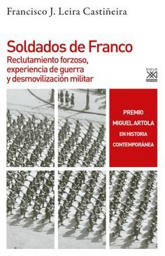 SOLDADOS DE FRANCO (PREMIO MIGUEL ARTOLA)