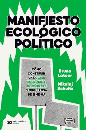 MANIFIESTO ECOLÓGICO POLÍTICO