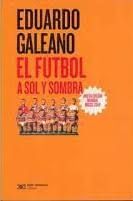 FÚTBOL A SOL Y SOMBRA, EL