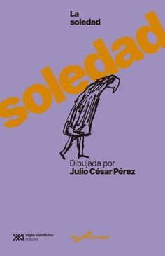 SOLEDAD, DIBUJADA POR JULIO CÉSAR PÉREZ, LA